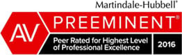 AV Preeminent | Martindale-Hubbell | Peer Rated for Highest Level of Professional Excellence | 2016